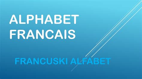 Francuski Jezik Alphabet Fran Ais Francuski Alfabet Petaci