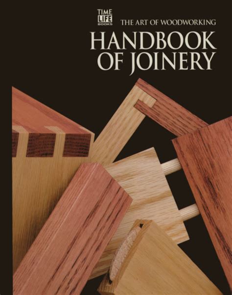 Download Manual The Art Of Woodworking Handbook Of Joinery Ebook