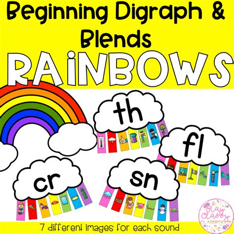 Digraph And Blends Rainbows Stay Classy Classrooms