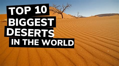 Top 10 Biggest Deserts In The World In 2023 Biggest Deserts Sand Areas Youtube