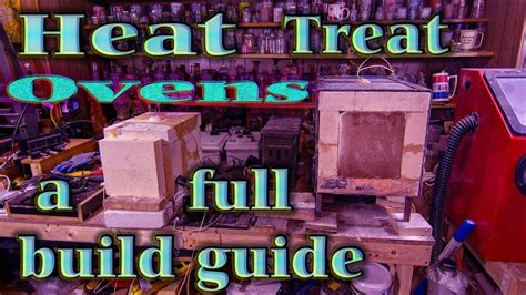 Heat treat services so i'm building my oven, and am currently testing the electronics. Heat Treat Oven Build & Repair a FULL GUIDE(playlist in ...