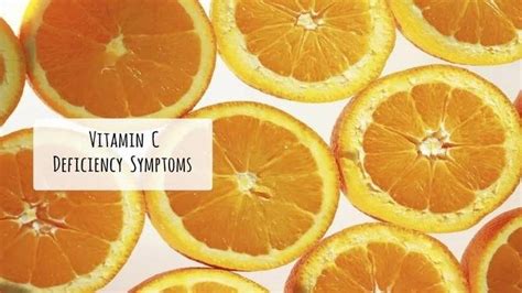 Vitamin C Deficiency Symptoms That Should Never Be Ignored