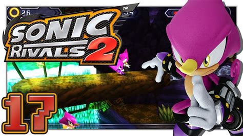 Sonic Rivals 2 Climbing Elegantly Part 17 Youtube