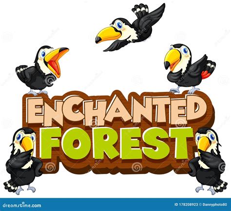 Font Design For Word Enchanted Forest With Toucan Birds Stock Vector