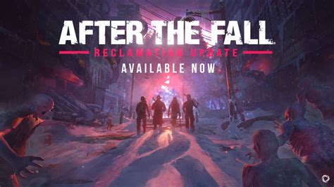 《after The Fall》世界更新 Reclamation 內容登陸各大vr平台 遊戲基地 Gamebase