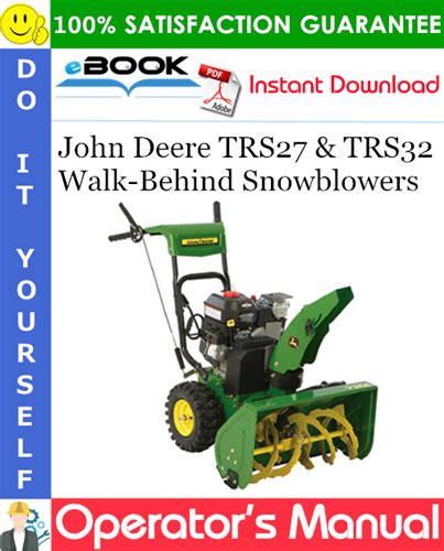 John Deere Trs27 And Trs32 Walk Behind Snowblowers Operators Manual