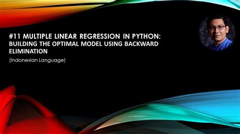 Regression Backward Elimination Method To Build Multiple Linear My