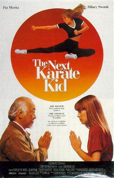 'though the late pat morita is was the only actor to return from the previous films, the producers of the killer youtube series cobra kai have confirmed that all three. Miss Karaté Kid (The Next Karate Kid)