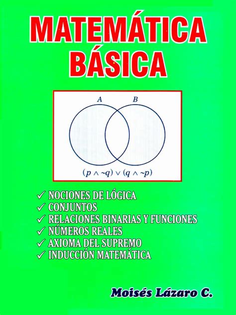 Matemática Básica Moisés Lázaro Carrión Librosvirtual