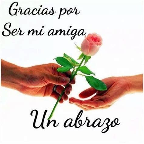 Gracias Por Mi Amiga Love Rose Love Rose Images Rose Wallpaper