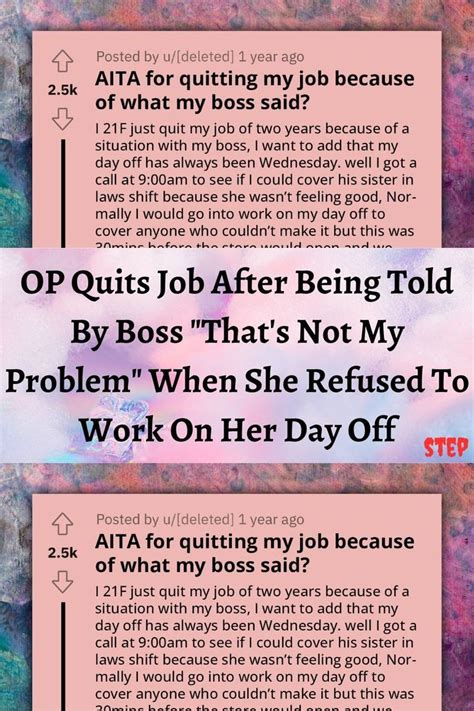 Op Quits Job After Being Told By Boss That S Not My Problem When She Refused To Work On Her Day