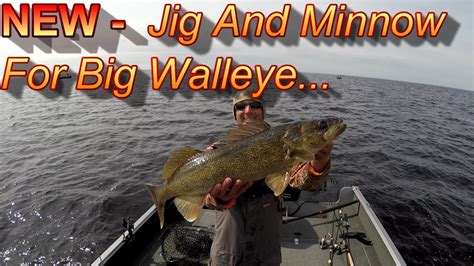 How To Fish A Jig And Minnow For Big Walleyes 2019 Youtube