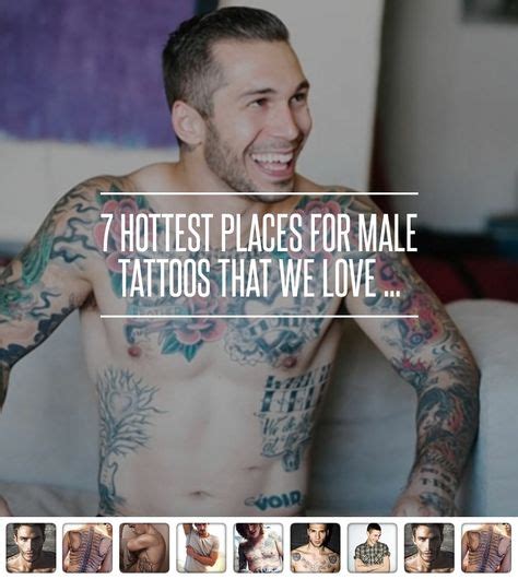 7 Hottest Places For Male Tattoos That We Love Con Imágenes Tatuajes