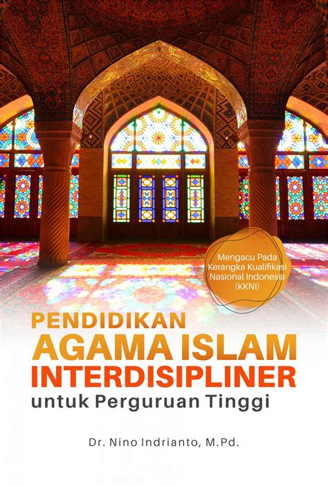 Buku Pendidikan Agama Islam Interdisipliner Untuk Perguruan Tinggi