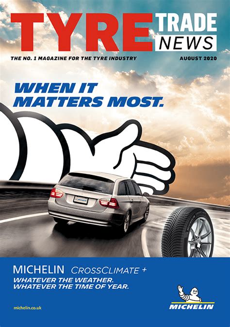 Tyre Trade News Magazine August Digital Edition Is Available Now Tyre