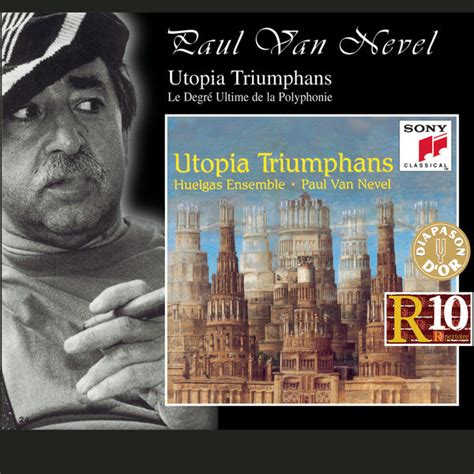 Album Utopia Triumphans The Great Polyphony Of The Renaissance