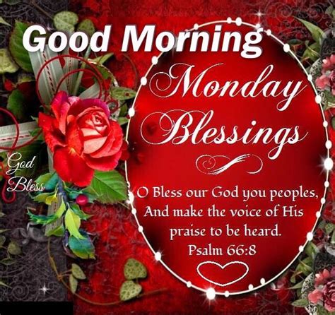 We all have so many blessings in our lives. Monday Blessings Good Morning Quote Pictures, Photos, and ...