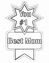 Coloring Mothers Mom Award Mother Preschool Happy Printable Colouring Sheets Sermons Quotes Birthday Cute Visit Dad Card sketch template