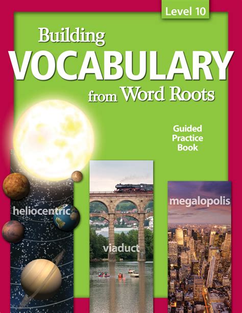 Building Vocabulary Student Guided Practice Book Level 10 Teacher