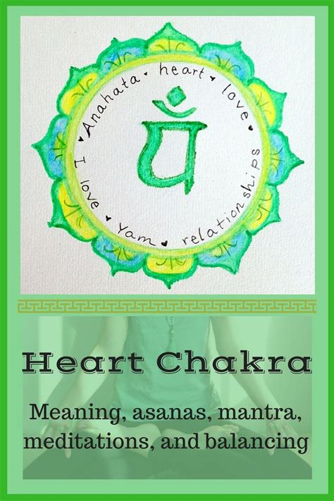 Heart Chakra Meanings Meditation Balancing Mantras And Mudra — Katia Yoga