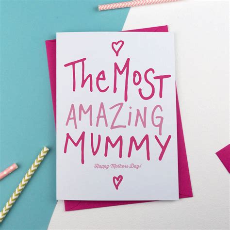 Most Amazing Mummy Or Mum Mothers Day Card By A Is For Alphabet