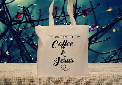 Powered By Coffee And Jesus Christian Tote Bag Morning Prayer Gods