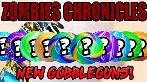 New Zombies Chronicles Dlc Gobblegums Breakdown Bo3 Zombies