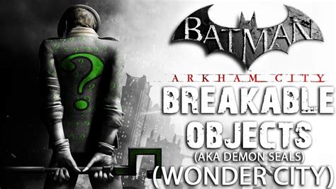 total 46 imagen batman arkham city wonder city breakable objects abzlocal mx