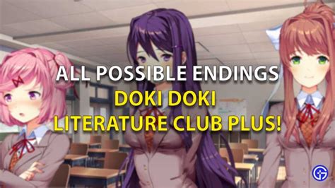 Doki Doki Literature Club Endings Guide Gostcrm