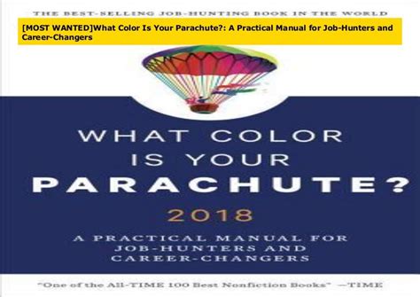 Most Wanted What Color Is Your Parachute A Practical Manual For Jo