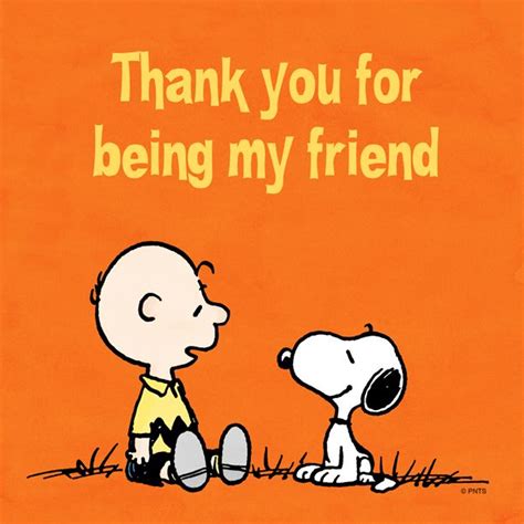 Thanks for being a friend i am proud of quotes for him or her. Snoopy Friend Quotes. QuotesGram