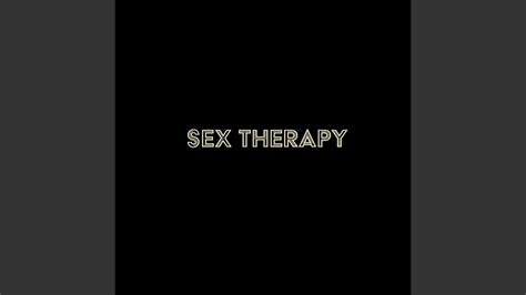 Sex Therapy Youtube