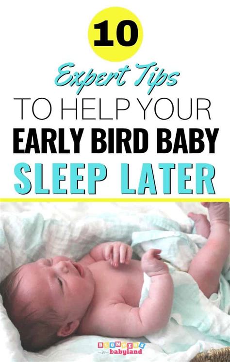 10 Tips To Help Your Early Waking Baby Sleep Later Blunders In Babyland