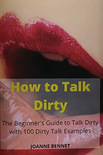 9781914215810 How To Talk Dirty The Beginners Guide To Talk Dirty
