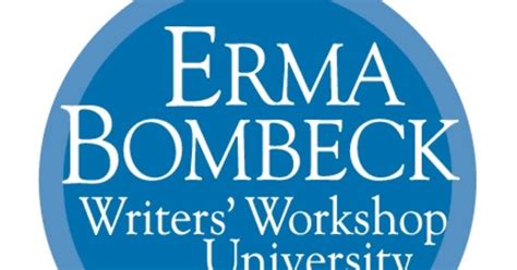 The Laura Becker Blog Erma Bombeck Writers Workshop