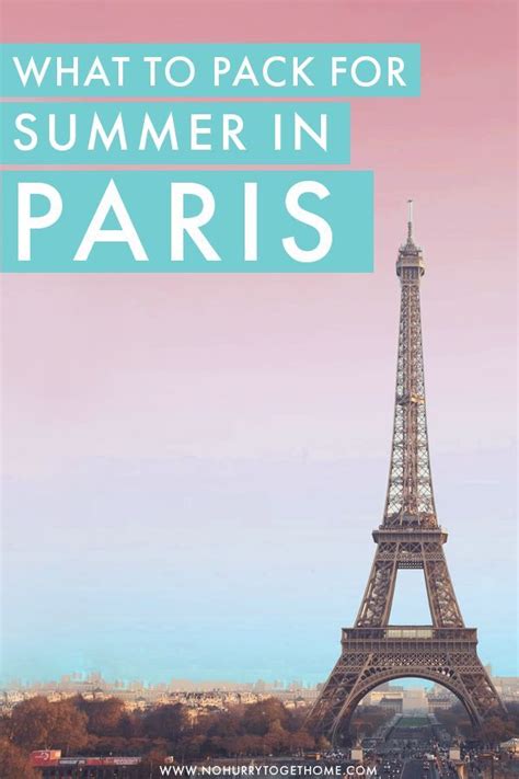 The Eiffel Tower With Text Overlay That Reads What To Pack For Summer