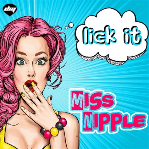 stream miss nipple lick it jenny dee and dabo mix by do it yourself listen online for free