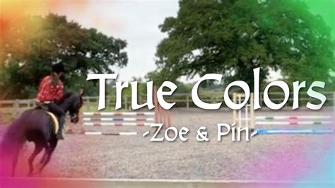 True Colors Zin Pin And Zoe Free Rein Mv Youtube