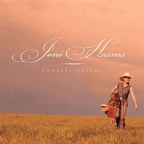 Cowgirl Dreams By Joni Harms On Amazon Music Amazon Co Uk