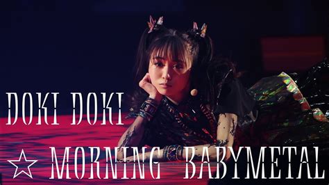 Babymetal 「ド・キ・ド・キモーニング」 Doki Doki Morning Live At Budokan 2021