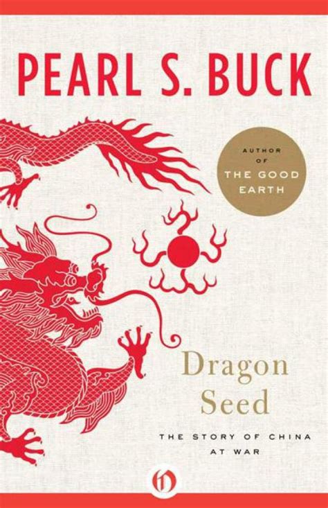 Read Dragon Seed The Story Of China At War Online Read Free Novel