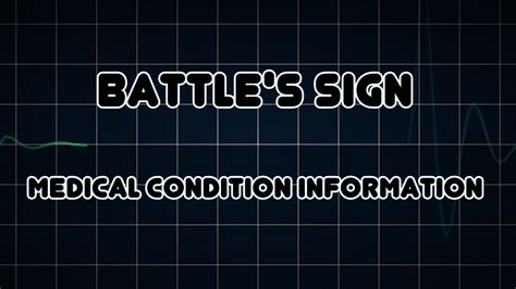 Battles Sign Medical Condition Youtube
