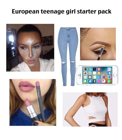 European Teenager Girl Starter Pack Rstarterpacks