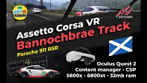 Assetto Corsa Vr On Oculus Quest Bannochbrae Max Resolution Youtube