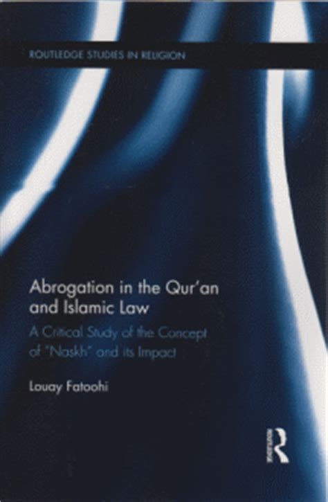Abrogation of the treaty's responsibility. Abrogation in the Qur'an and Islamic Law - Qur'anic Studies