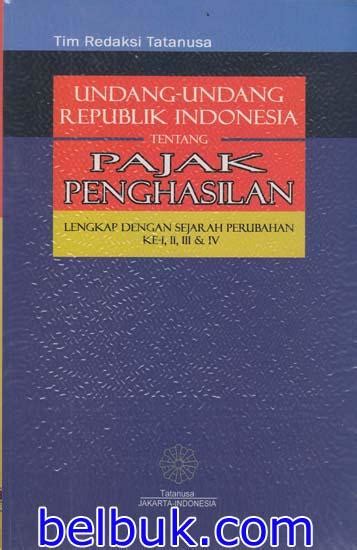Contoh surat undangan rapat resmi. Undang-undang Republik Indonesia Tentang Pajak Penghasilan ...
