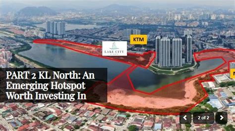 Kl north perfectly potential area. KL North Emerging Hotspot - part 2 - Lake City