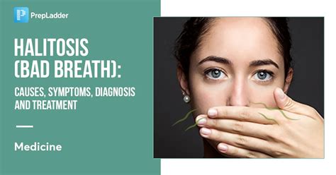 halitosis bad breath causes symptoms diagnosis and treatment
