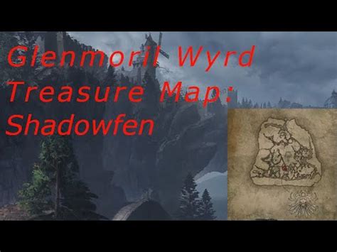 Glenmoril Wyrd Treasure Map Shadowfen Shield YouTube