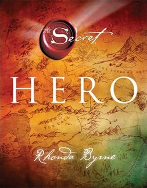 Book The Secret Hero Rhonda Byrne Hardcover Healing Light